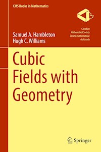 Cubic Fields with Geometry - Samuel A. Hambleton - E-Book
