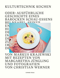 Kulturtechnik Kochen - Markus Krajewski - E-Book