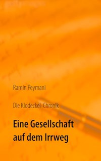 Die Klodeckel-Chronik - Ramin Peymani - E-Book