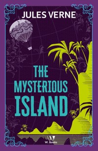 The mysterious island - Jules Verne. - E-Book