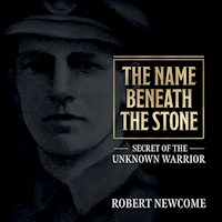 The Name Beneath the Stone - Robert Newcome - Hörbuch