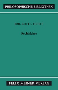 Rechtslehre - Johann Gottlieb Fichte - E-Book