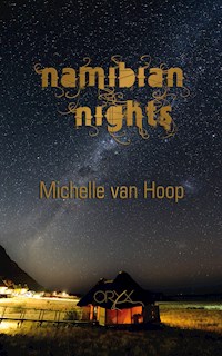 Namibian Nights - Michelle van Hoop - E-Book