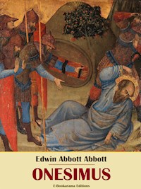 Onesimus - Edwin Abbott Abbott - E-Book
