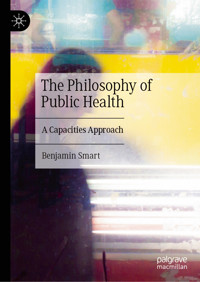 The Philosophy of Public Health - Benjamin Smart - E-Book