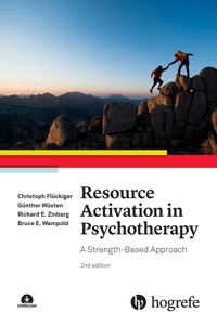 Resource Activation in Psychotherapy - Christoph Flückiger - E-Book