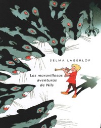 Las maravillosas aventuras de Nils (traducido) - Selma  Lagerlöf - E-Book