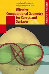 Effective Computational Geometry for Curves and Surfaces -  - E-Book