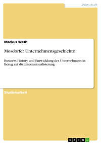 Mosdorfer Unternehmensgeschichte - Markus Weth - E-Book