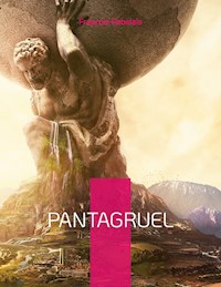 Pantagruel - François Rabelais - E-Book