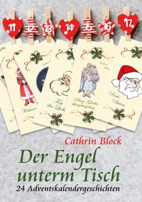 Der Engel unterm Tisch - Cathrin Block - E-Book