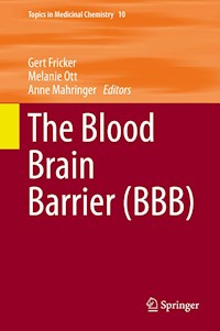 The Blood Brain Barrier (BBB) -  - E-Book