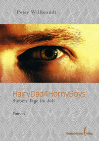 HairyDad4HornyBoys - Peter Willbrandt - E-Book