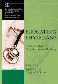 Educating Physicians - Molly Cooke - E-Book