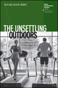 The Unsettling Outdoors - Russell Hitchings - E-Book