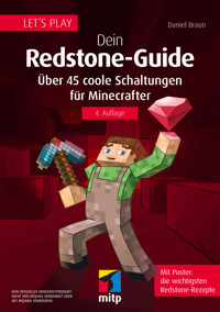 Let´s Play. Dein Redstone-Guide - Daniel Braun - E-Book