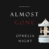 Almost Gone (The Au Pair—Book One) - Blake Pierce - kostenlos Hörbuch