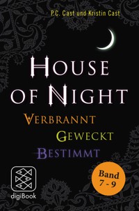»House of Night« Paket 3 (Band 7-9) - P.C. Cast - E-Book