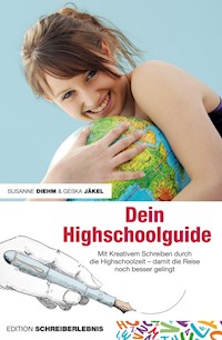 Dein Highschoolguide - Susanne Diehm - E-Book