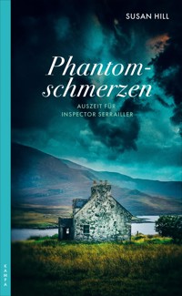 Phantomschmerzen - Susan Hill - E-Book