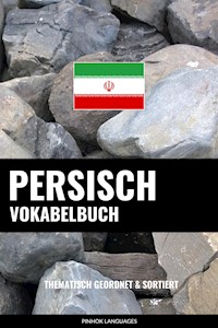 Persisch Vokabelbuch - Pinhok Languages - E-Book