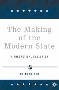 The Making of the Modern State - B. Nelson - E-Book