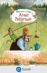 Pettersson und Findus. Armer Pettersson - Sven Nordqvist - E-Book