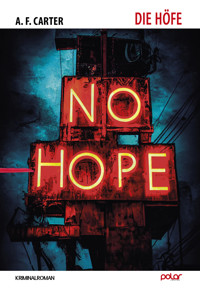 Die Höfe - A.F. Carter - E-Book