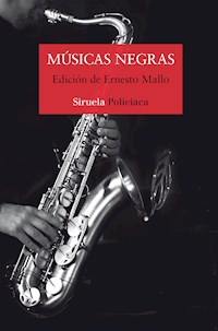 Músicas negras - Juan Aparicio Belmonte - E-Book