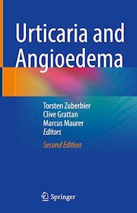 Urticaria and Angioedema -  - E-Book