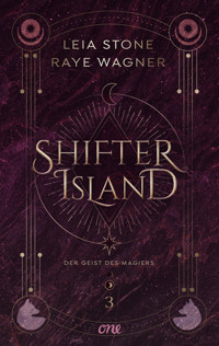 Shifter Island - Der Geist des Magiers - Leia Stone - E-Book