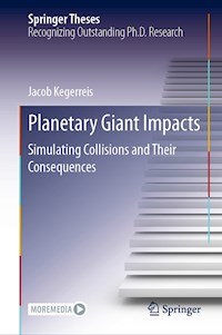 Planetary Giant Impacts - Jacob Kegerreis - E-Book