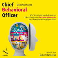 Chief Behavioral Officer - Dominik Imseng - Hörbuch