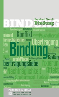 Bindung - Bernhard Strauß - E-Book