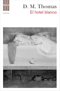 El hotel blanco - D.M. Thomas - E-Book