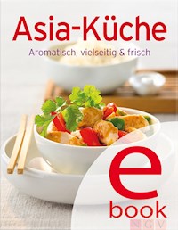 Asia-Küche -  - E-Book