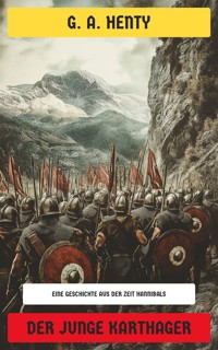 Der junge Karthager - G. A. Henty - E-Book