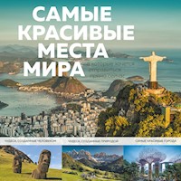 Самые красивые места мира, в которые хочется отправиться прямо сейчас - А. Федосеева - Hörbuch