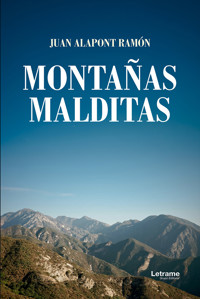 Montañas malditas - Juan Alapont Ramón - E-Book