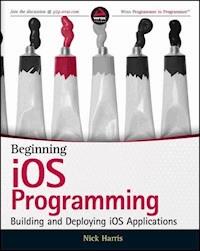 Beginning iOS Programming - Nick Harris - E-Book
