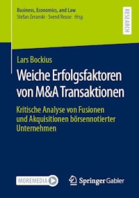 Weiche Erfolgsfaktoren von M&A Transaktionen - Lars Bockius - E-Book