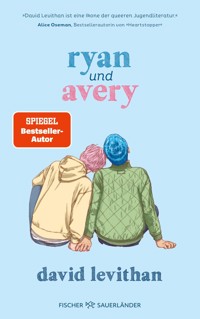 Ryan und Avery - David  Levithan - E-Book