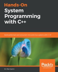 Hands-On System Programming with C++ - Dr. Rian Quinn - E-Book