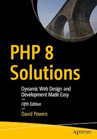 PHP 8 Solutions - David Powers - E-Book