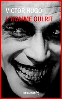 L'homme qui rit - Victor Hugo - E-Book