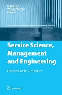 Service Science, Management and Engineering - - E-Book