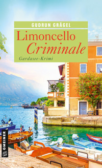 Limoncello Criminale - Gudrun Grägel - E-Book