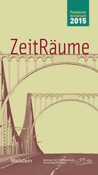 ZeitRäume 2015 -  - E-Book