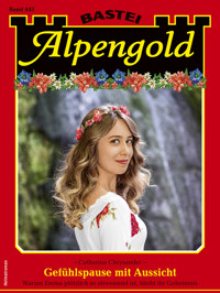 Alpengold 443 - Catharina Chrysander - E-Book