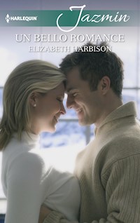 Un bello romance - ELIZABETH HARBISON - E-Book